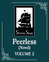 Peerless: Wushuang (Novel) Vol. 2