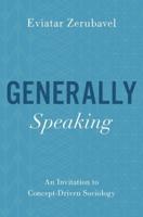 Generally Speaking