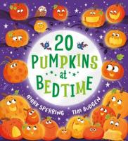 20 Pumpkins at Bedtime
