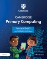 Cambridge Primary Computing Learner's Book 5 With Digital Access (1 Year)
