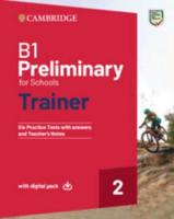 B1 Preliminary for Schools. 2 Trainer With Answers
