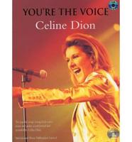You'RE the Voice - Celine Dion