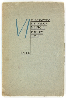 The Sixth Festival of Music and Poetry at Gregynog, 1-3rd July, 1938.