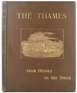 The Thames, from Oxford to the Tower.