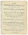 The Ordinary of Newgate, His Account of the Behaviour, Confessions, and Dying Words, of the Malefactors who were Executed at Tyburn