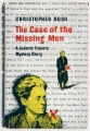 The Case of the Missing Men.
