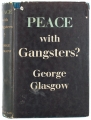 Peace with Gangsters?
